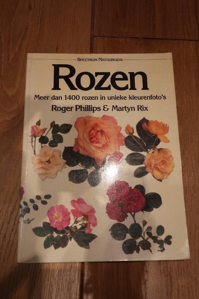 Rozen - Roger Phillips, Martyn Rix, Ophalen of Verzenden, Gelezen, Bloemen, Planten en Bomen