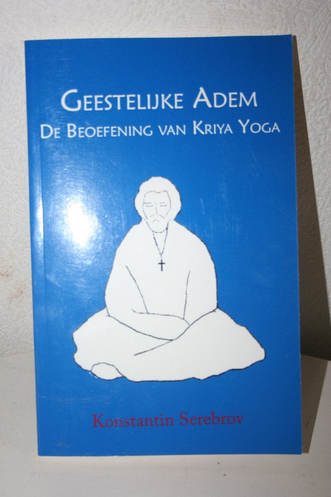 Geestelijke adem, Boeken, Meditatie of Yoga, Konstantin Serebrov, Ophalen of Verzenden, Zo goed als nieuw