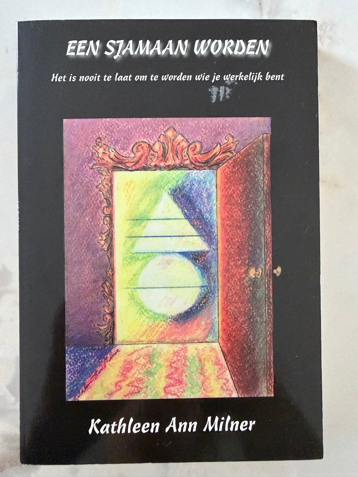 Een Sjamaan Worden - Kathleen Ann Milner, Ophalen of Verzenden, Zo goed als nieuw, Spiritualiteit algemeen, Instructieboek