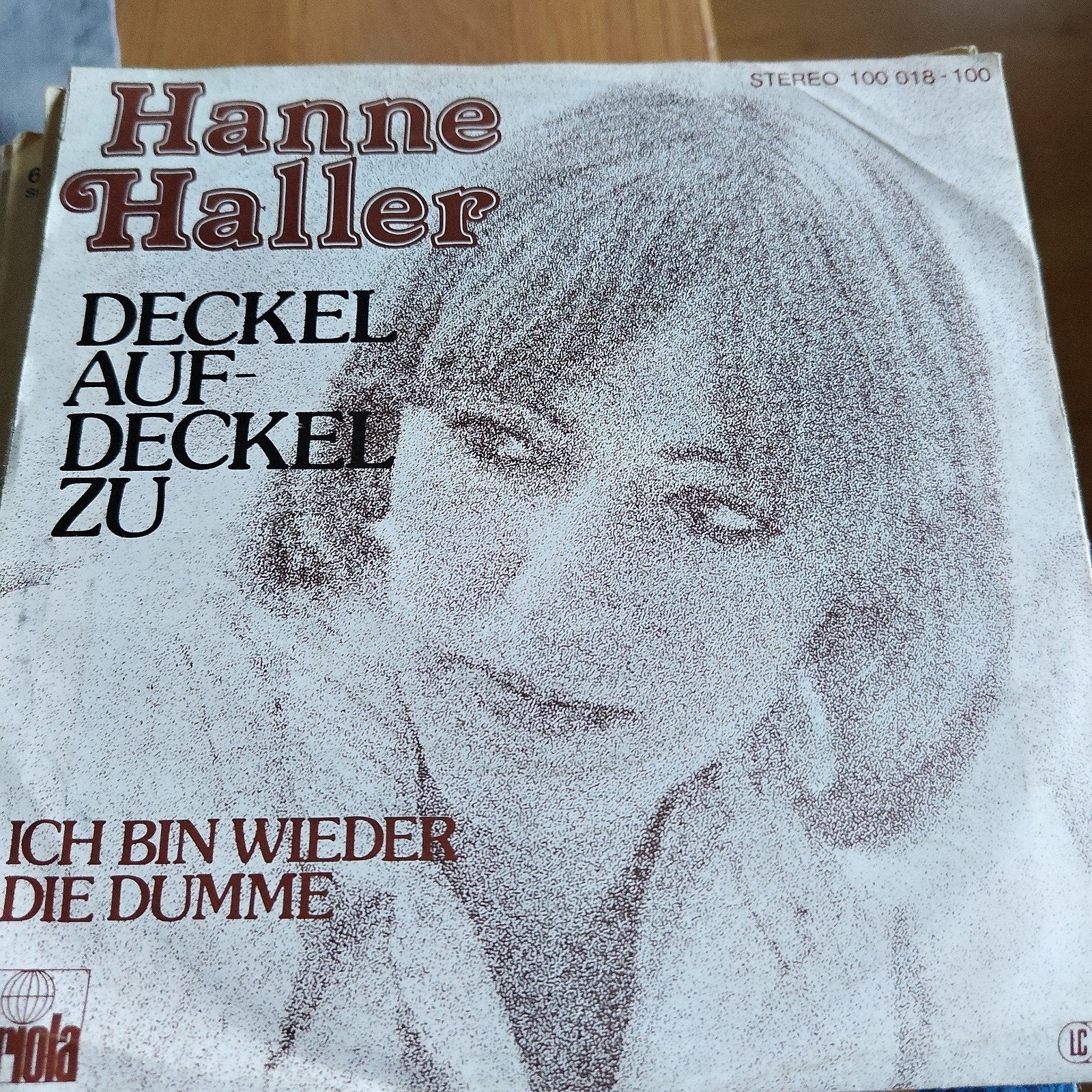 Hanne Haller  Deckel Auf- Deckel Zu / Ich Bin Wieder Die Du, Gebruikt, 7 inch, EP, Schlager