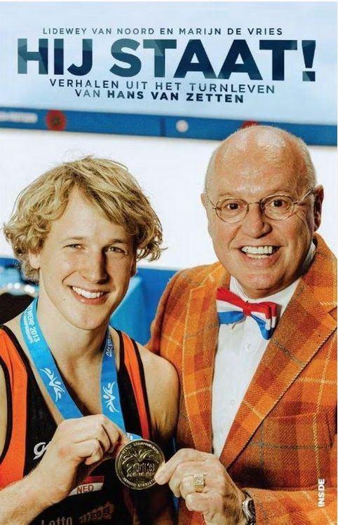 Hij staat! - verhalen uit het turnleven van Hans van Zetten, Gelezen, Ophalen of Verzenden, Marijn de Vries, Overige sporten