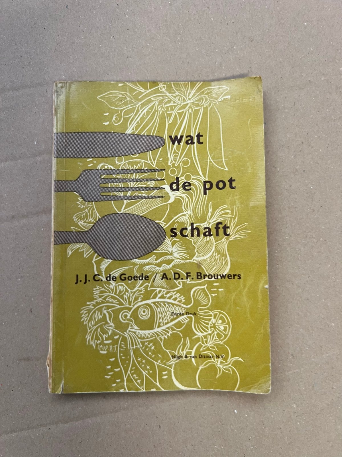 Wat de pot schaft - J.J.C. de Goede / A.D.F. Brouwers, Boeken, Kookboeken, Ophalen of Verzenden, Gelezen