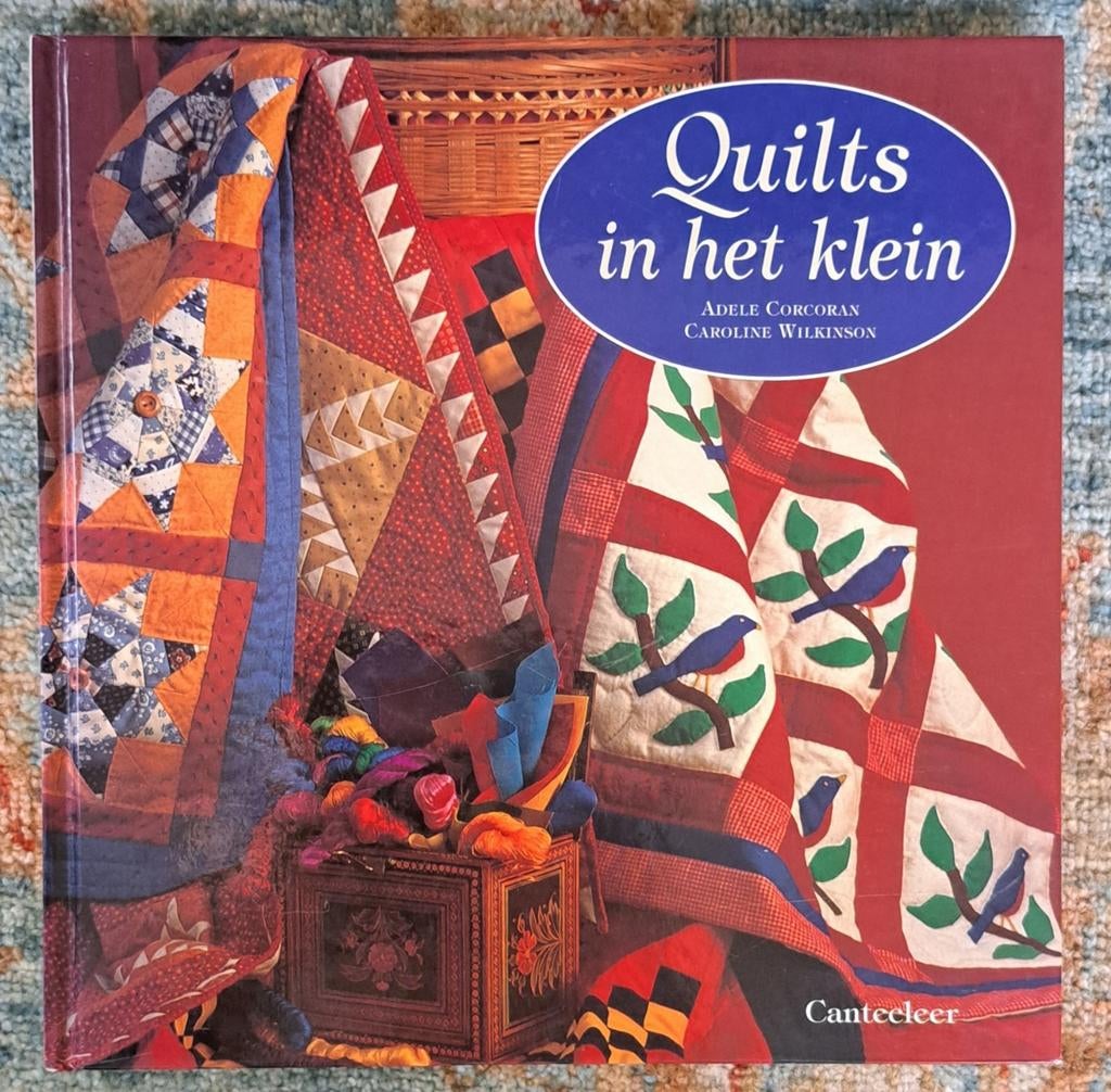 Quilts in het klein door Corcoran & Wilkinson, Corcoran & Wilkinson, Nieuw, Ophalen of Verzenden, Borduren en Naaien