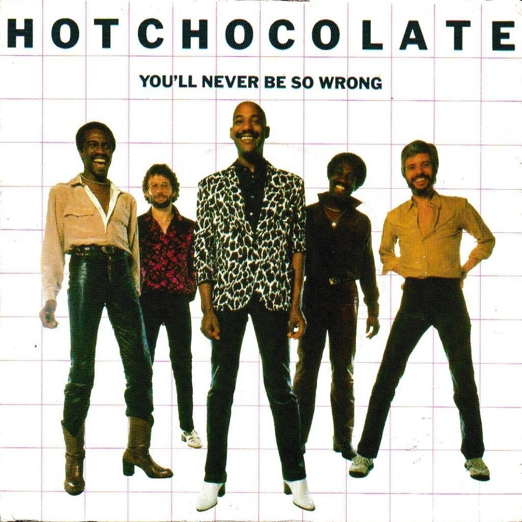 Hot Chocolate - You'll never be so wrong, Ophalen of Verzenden, Gebruikt, 7 inch, Pop