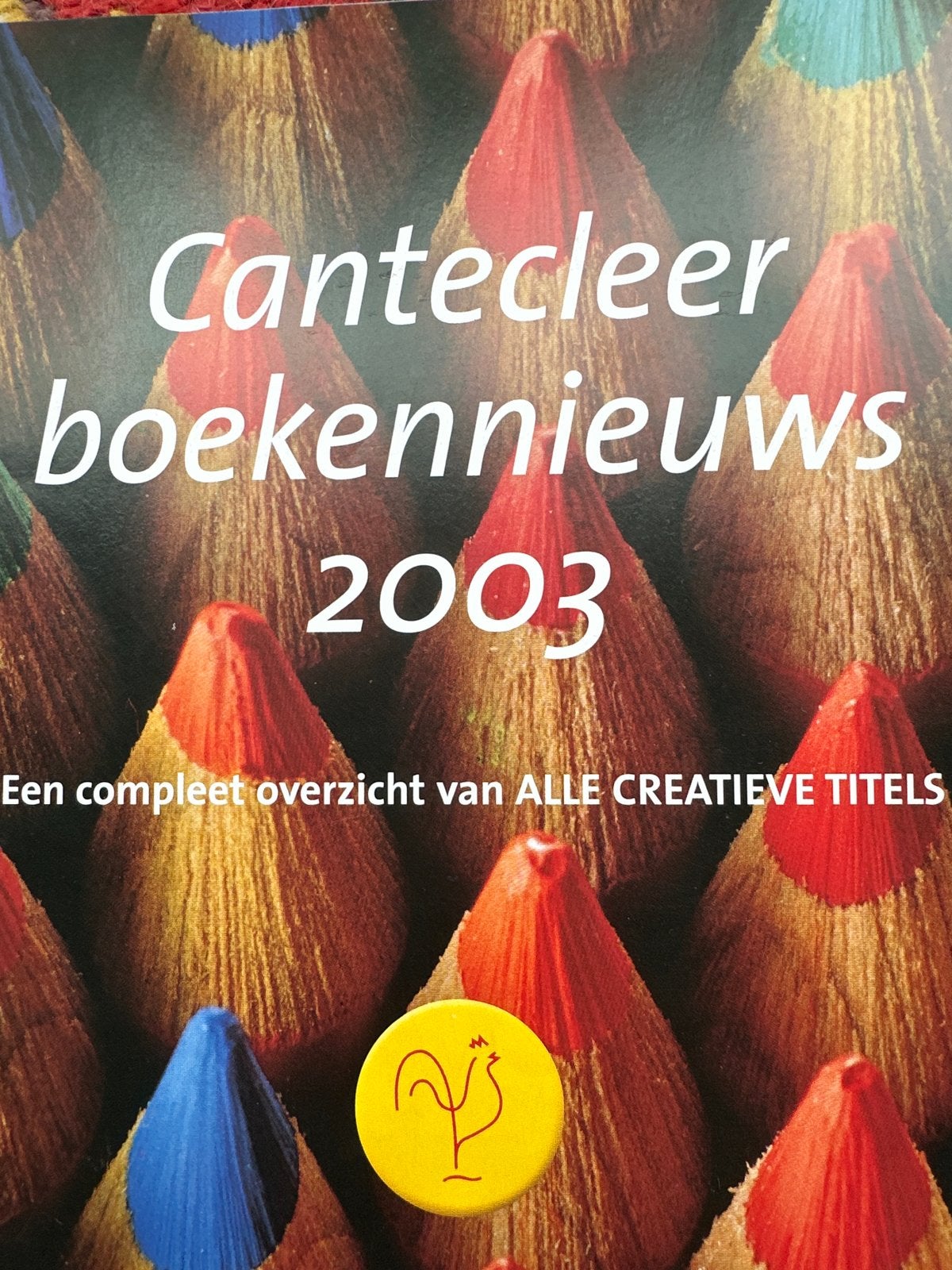 Cantecleer Boekennieuws 2003 - Creatieve Titels, Ophalen of Verzenden, Gelezen