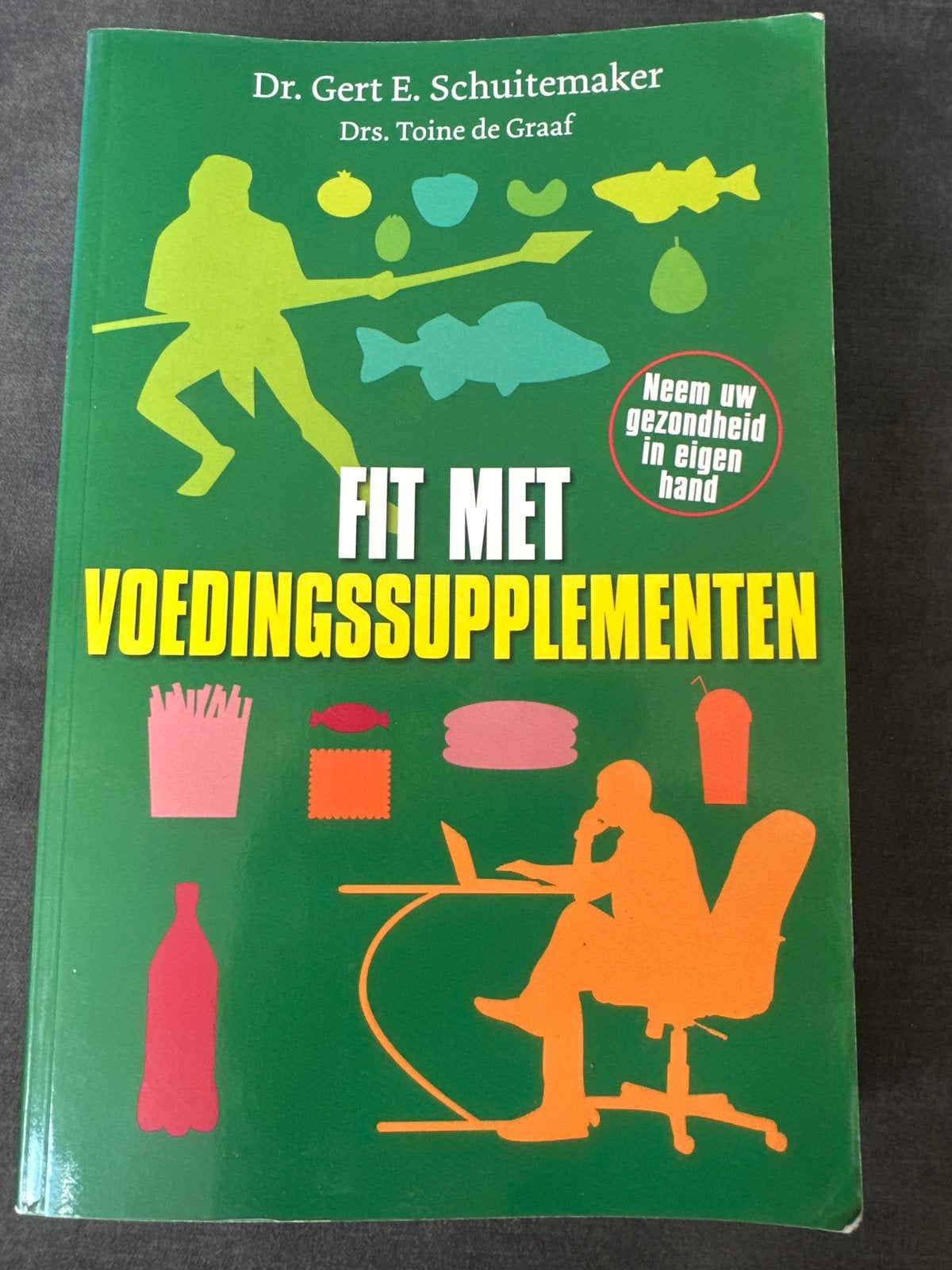 Fit met Voedingssupplementen - Dr. Gert E. Schuitemaker, Ophalen of Verzenden, Gelezen, Dieet en Voeding