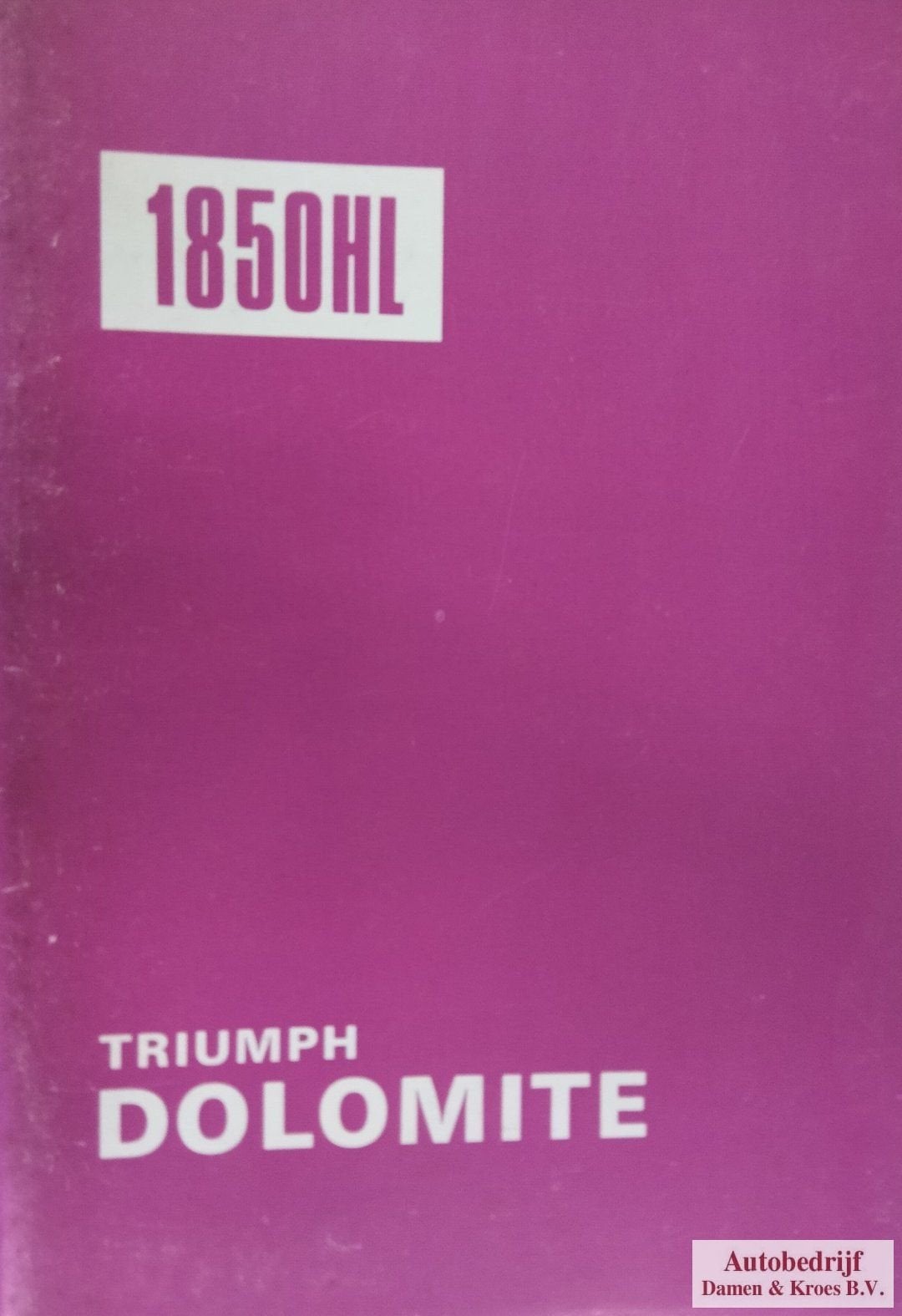Handboek Triumph Dolomite 1850HL, Ophalen of Verzenden