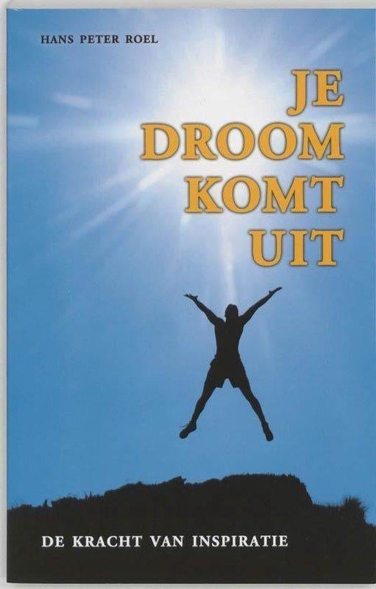 Hans Peter Roel Je droom komt uit, Ophalen of Verzenden, Zo goed als nieuw, Spiritualiteit algemeen, Overige typen