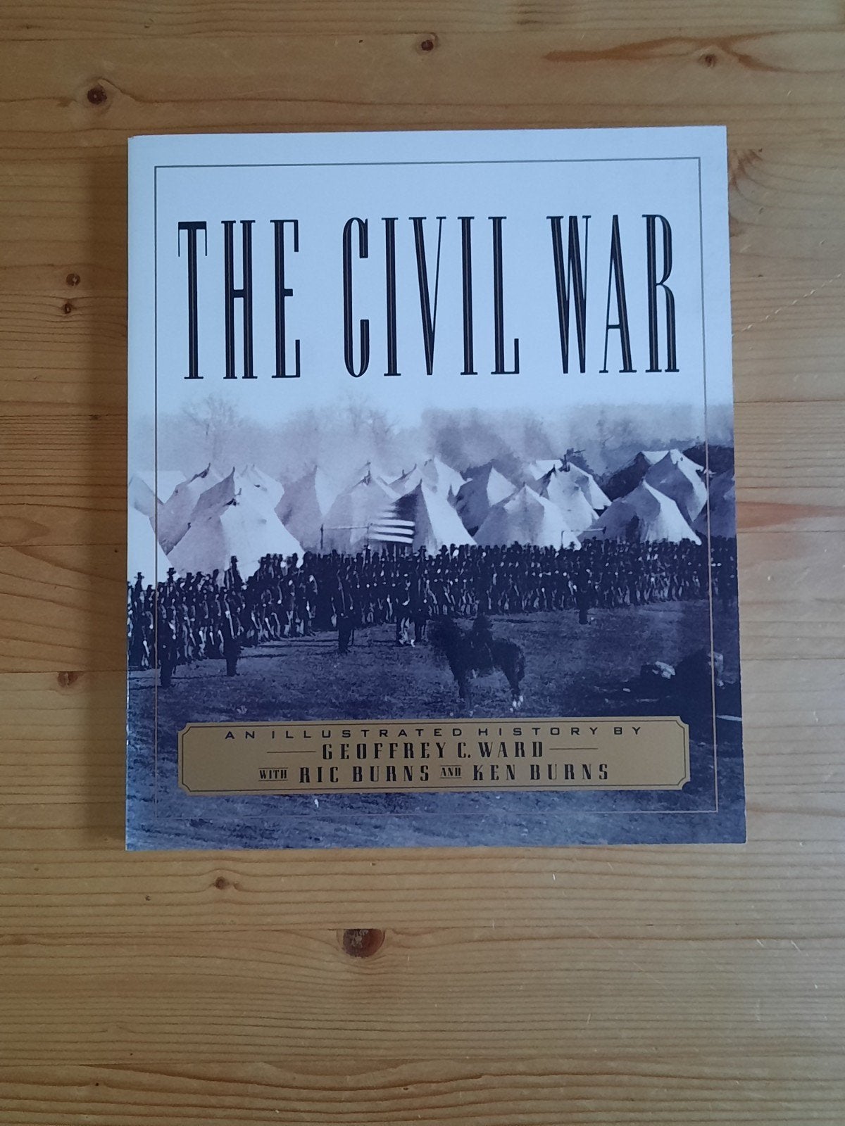 The Civil War: Geïllustreerde Geschiedenis van Geoffrey  Wa, Ophalen of Verzenden, Gelezen, Geoffrey C. Ward, Ric Burns, Ken Burns
