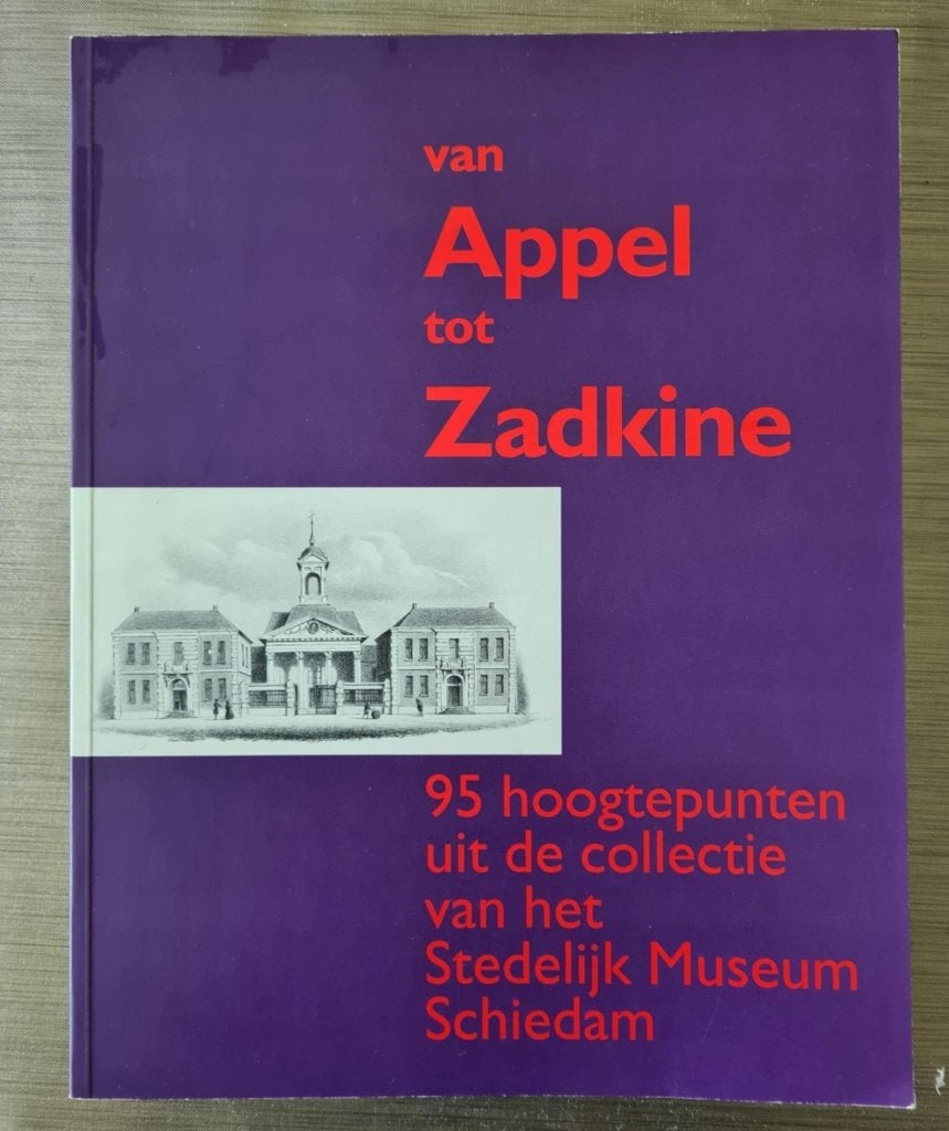 Van Appel tot Zadkine - 95 hoogtepunten Museum Schiedam, Ophalen of Verzenden, Zo goed als nieuw, Schilder- en Tekenkunst