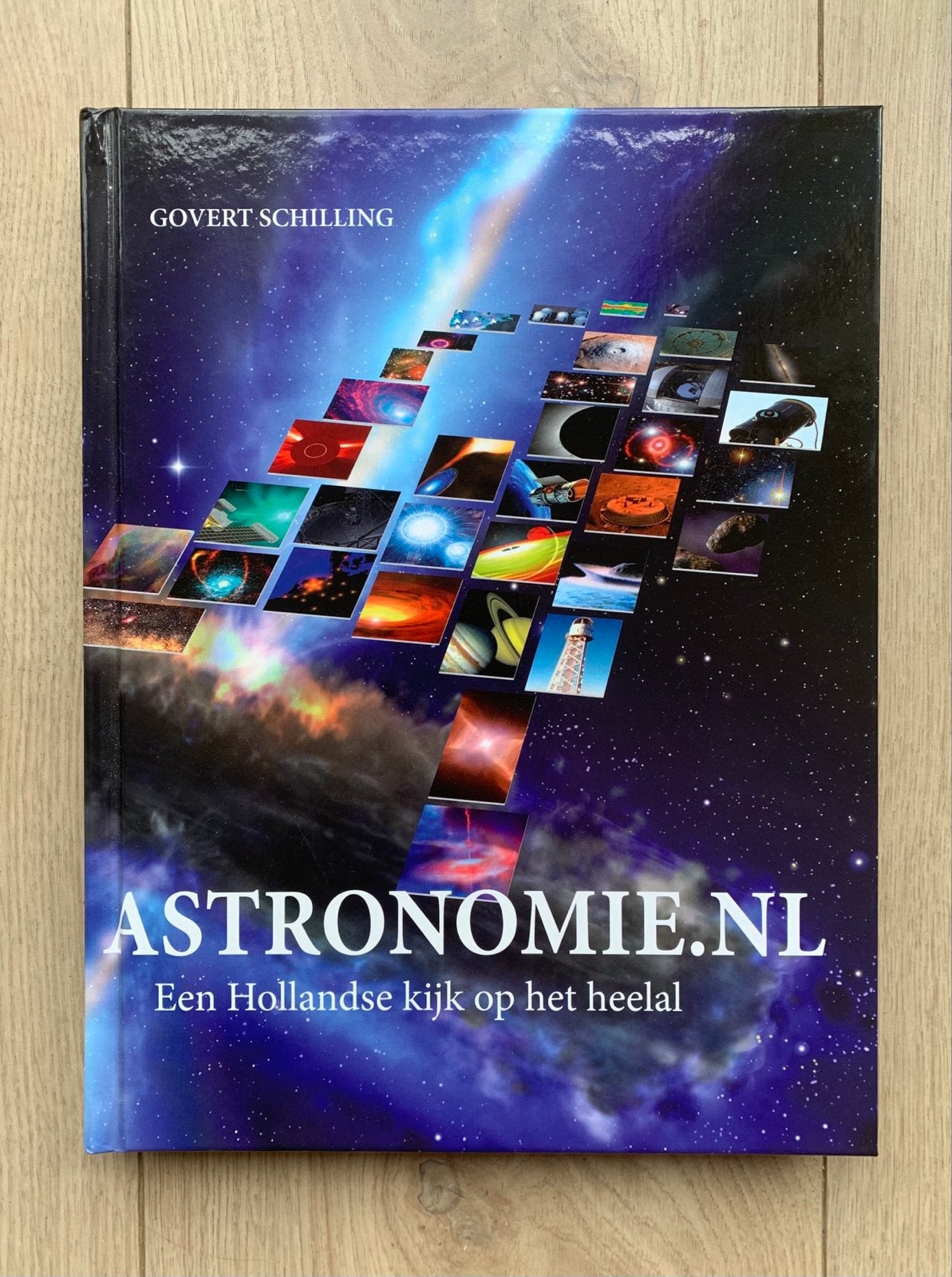 Boek Astronomie NL:HollandseKijkOp‘tHeelal-Govert Schilling, Ophalen of Verzenden, Nieuw, Natuurwetenschap