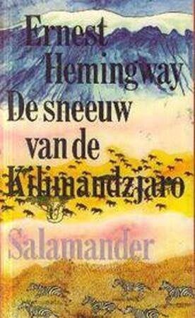Ernest Hemingway: De sneeuw van de Kilimanjaro, Boeken, Ophalen of Verzenden, Gelezen, Ernest Hemingway, Amerika