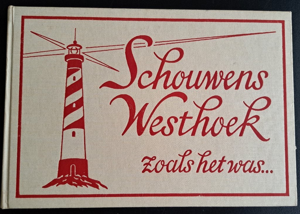 SCHOUWENS WESTHOEK - zoals het was, Ophalen of Verzenden, Gelezen, JI Braber + WP d Vrieze