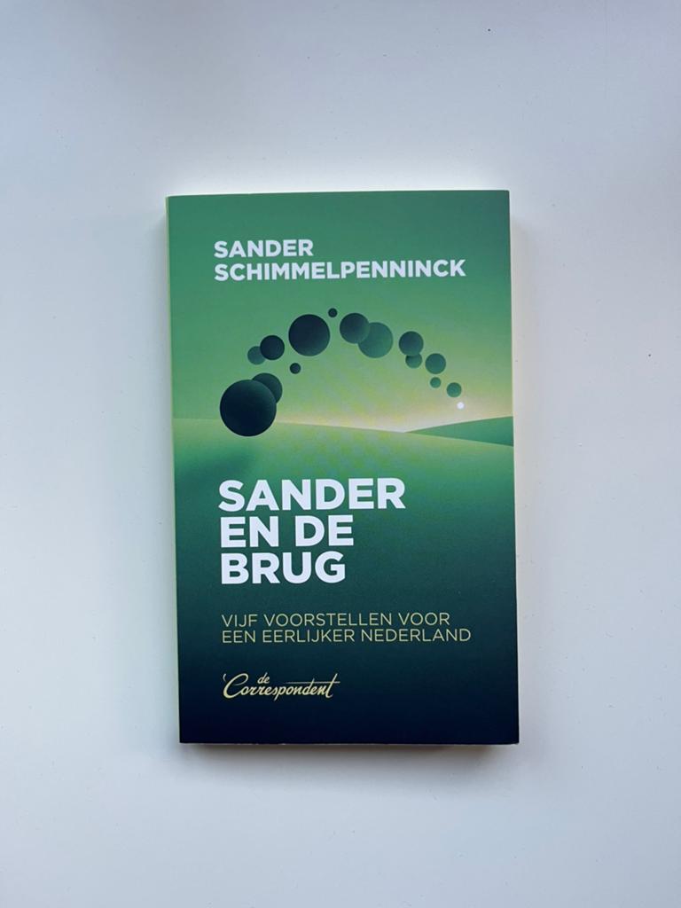 Sander en de brug Vijf voorstellen eerlijker Nederland, Boeken, Ophalen, Zo goed als nieuw, Management