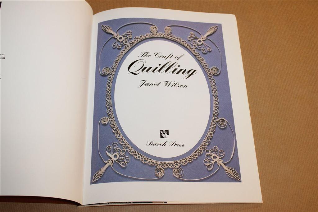 The Craft of Quilling — Compleet Papierfiligraan Handboek, Ophalen of Verzenden, Gelezen, Overige onderwerpen