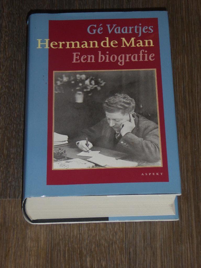 Gé Vaartjes - Herman de Man  Een biografie, Kunst en Cultuur, Verzenden, Gé Vaartjes, Zo goed als nieuw