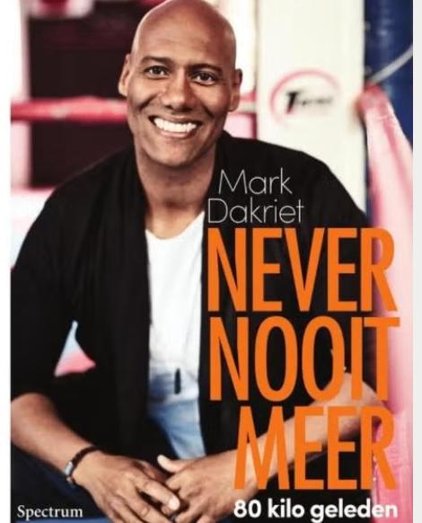 Never nooit meer *, Boeken, Ophalen of Verzenden, Zo goed als nieuw, Gezondheid en Conditie, Mark Dakriet