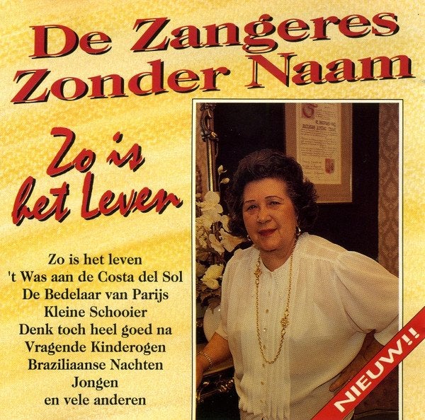 CD - Zangeres zonder naam - Zo is het leven, Cd's en Dvd's, Cd's | Nederlandstalig, Zo goed als nieuw, Levenslied of Smartlap
