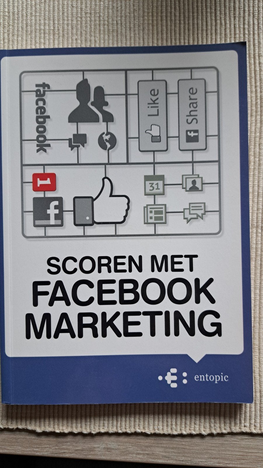 Sanne Hekman - Scoren met Facebook marketing, Ophalen, Zo goed als nieuw, Sanne Hekman; Peter Minkjan, Internet of Webdesign