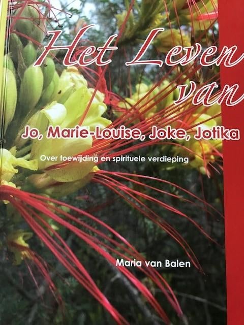 Maria van Balen - Het leven van Jo Marie Louise Joke Jotika, Ophalen of Verzenden, Nieuw, Astrologie, Achtergrond en Informatie