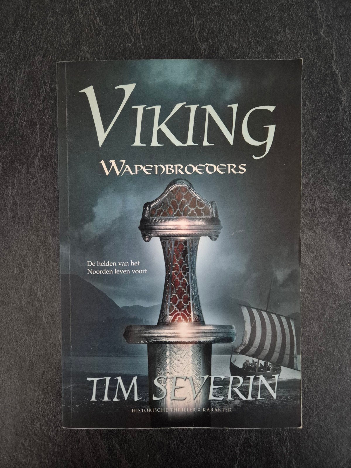 Viking: Wapenbroeders - Tim Severin, Boeken, Ophalen of Verzenden, Zo goed als nieuw, Tim Severin, Nederland