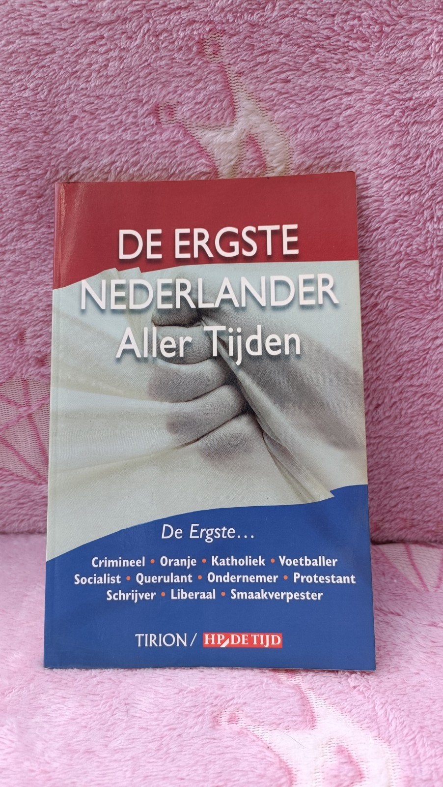 Bouwman, Roelof -De Ergste Nederlander Aller Tijden, Gelezen, Ophalen of Verzenden, Nederland, Overige onderwerpen