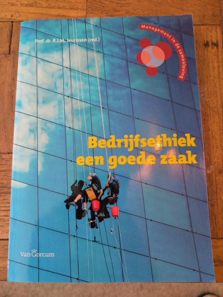 Bedrijfsethiek een goede zaak - Prof. dr. R.J.M. Jeurissen, Gelezen, Gamma, Prof. dr. R.J.M. Jeurissen (red.), HBO