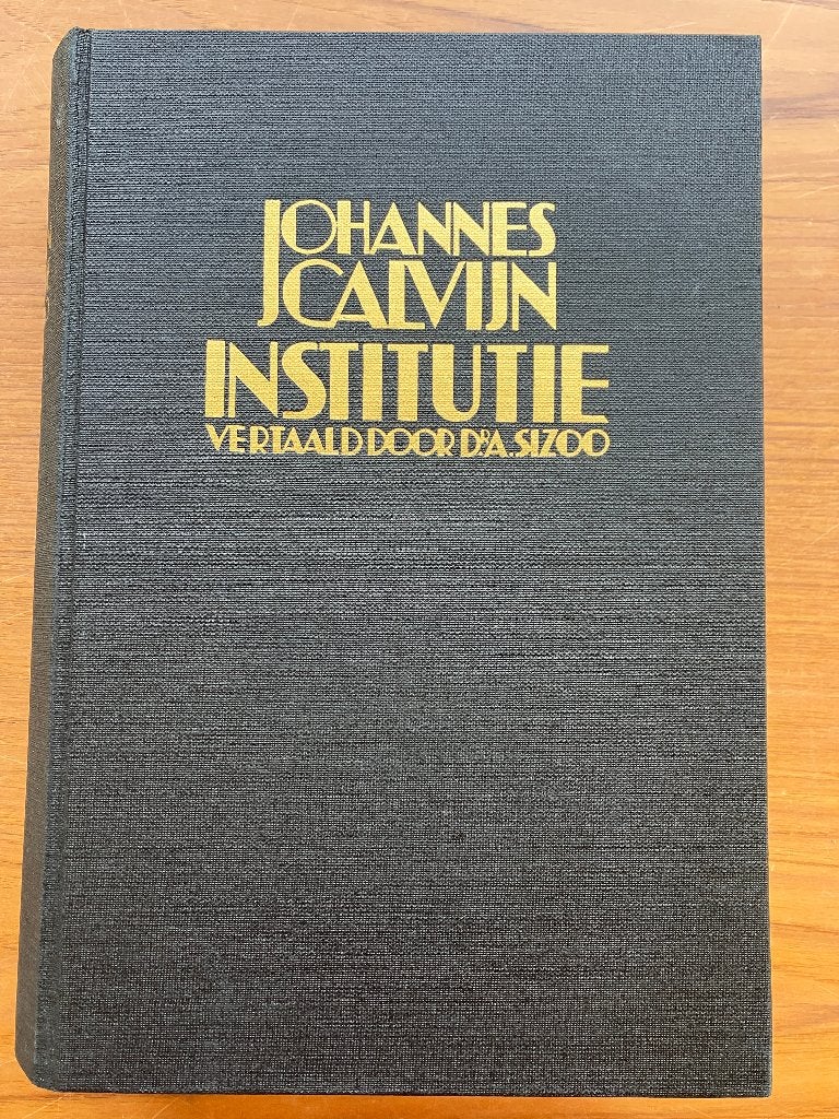 Johannes Calvijn Institutie, Ophalen of Verzenden, Gelezen, Johannes Calvijn