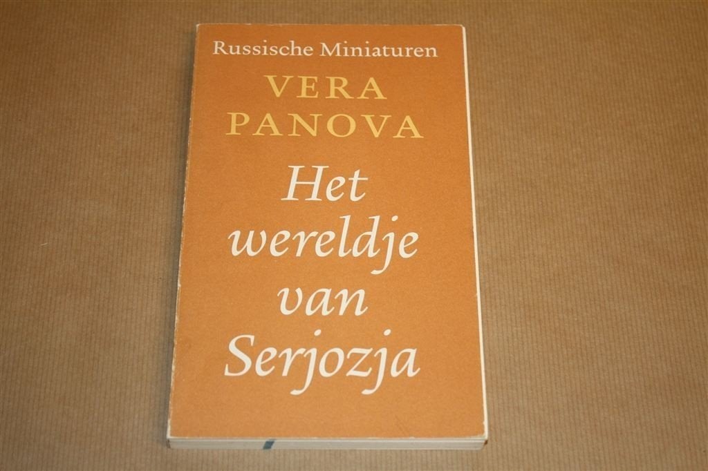 Het wereldje van Serjozja. Vera Panova., Boeken, Ophalen of Verzenden, Gelezen