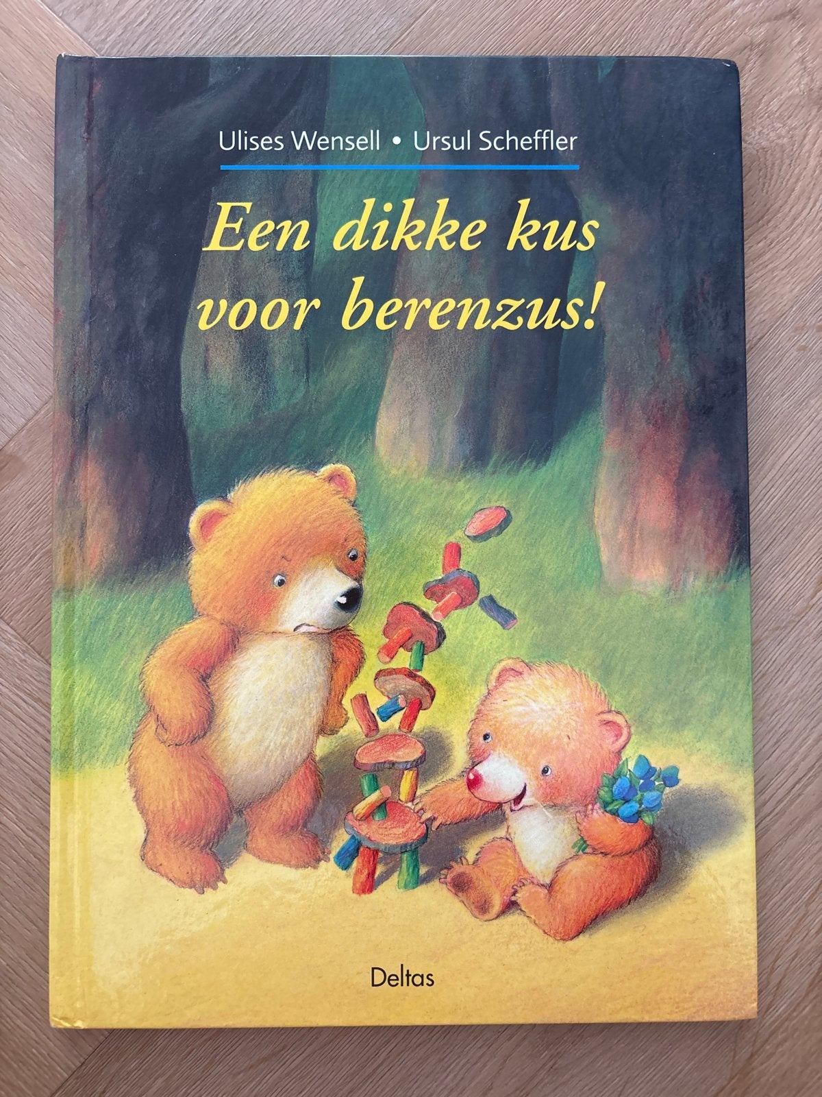 Een dikke kus voor berenzus! - Ulises Wensell, Fictie algemeen, Jongen of Meisje, Ophalen of Verzenden, Zo goed als nieuw
