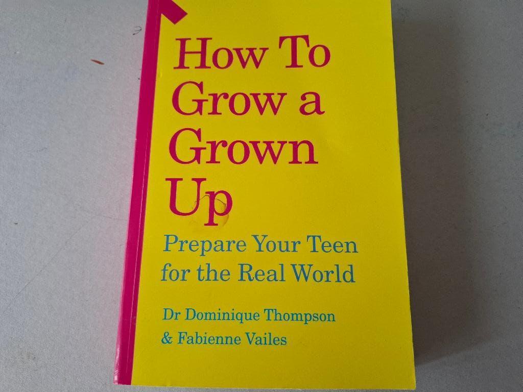 How to grow a grown up, Verzenden, Zo goed als nieuw