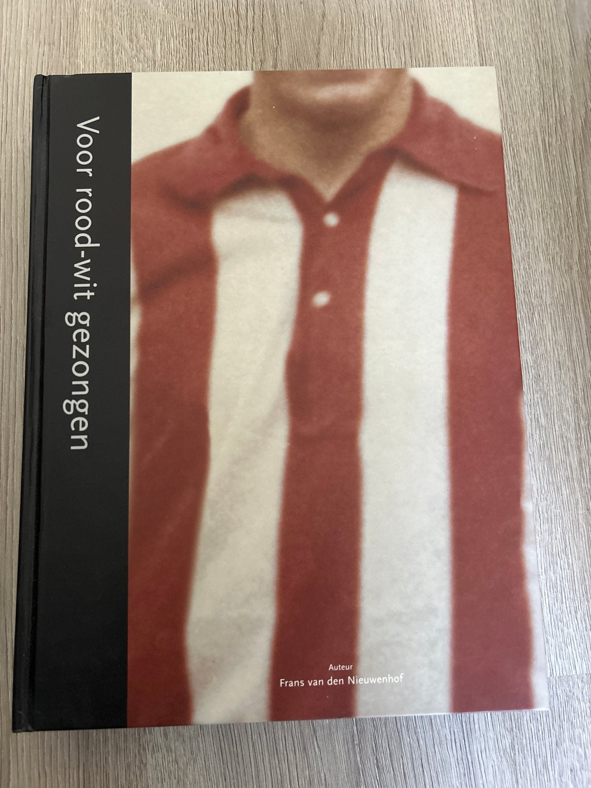 PSV - Voor rood-wit gezongen - Frans van den Nieuwenhof, Ophalen of Verzenden, Zo goed als nieuw, Balsport