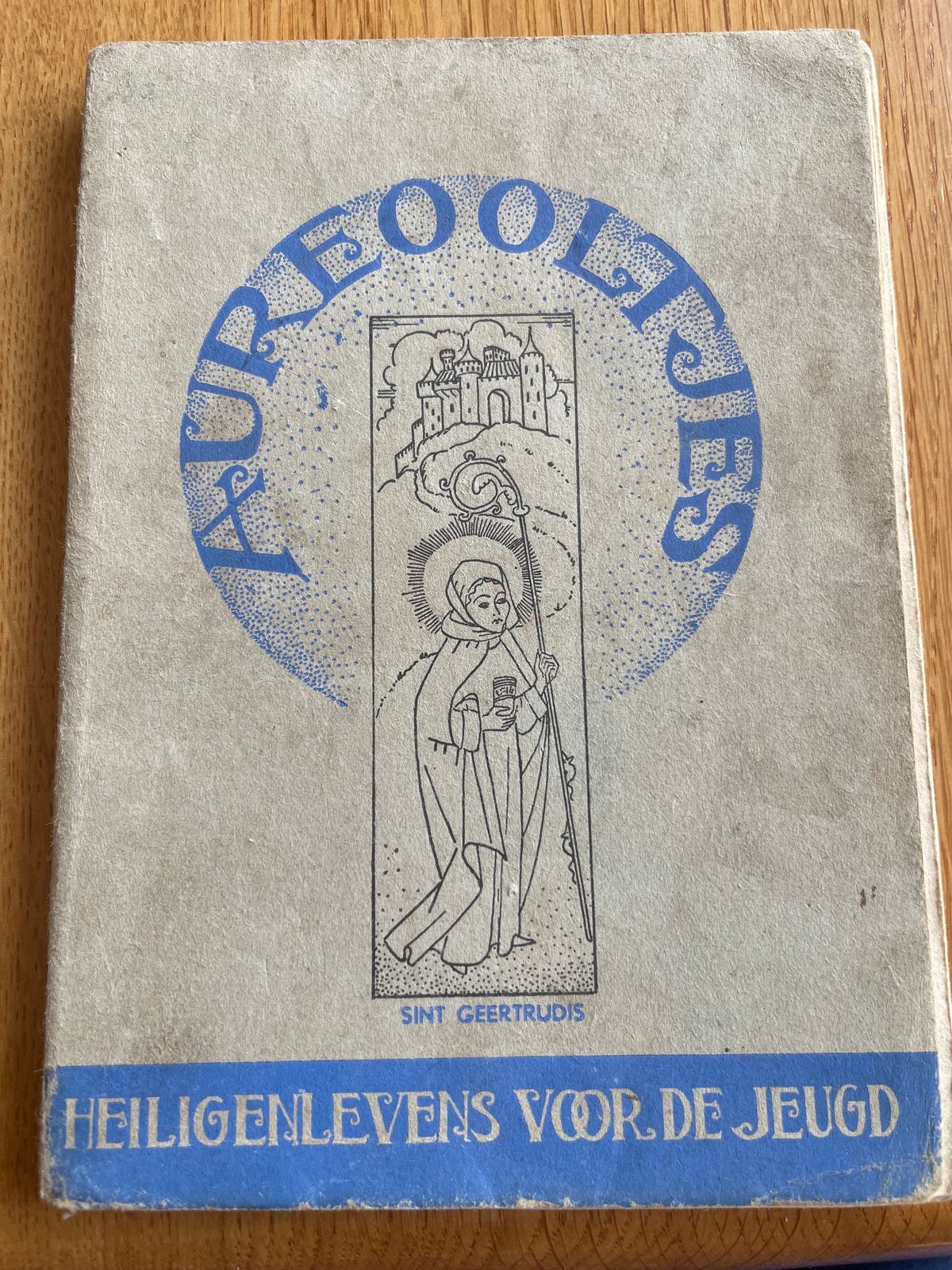 Aureooltjes: Heiligenlevens voor de Jeugd - St. Geertrudis, Ophalen, Gelezen, Christendom | Katholiek