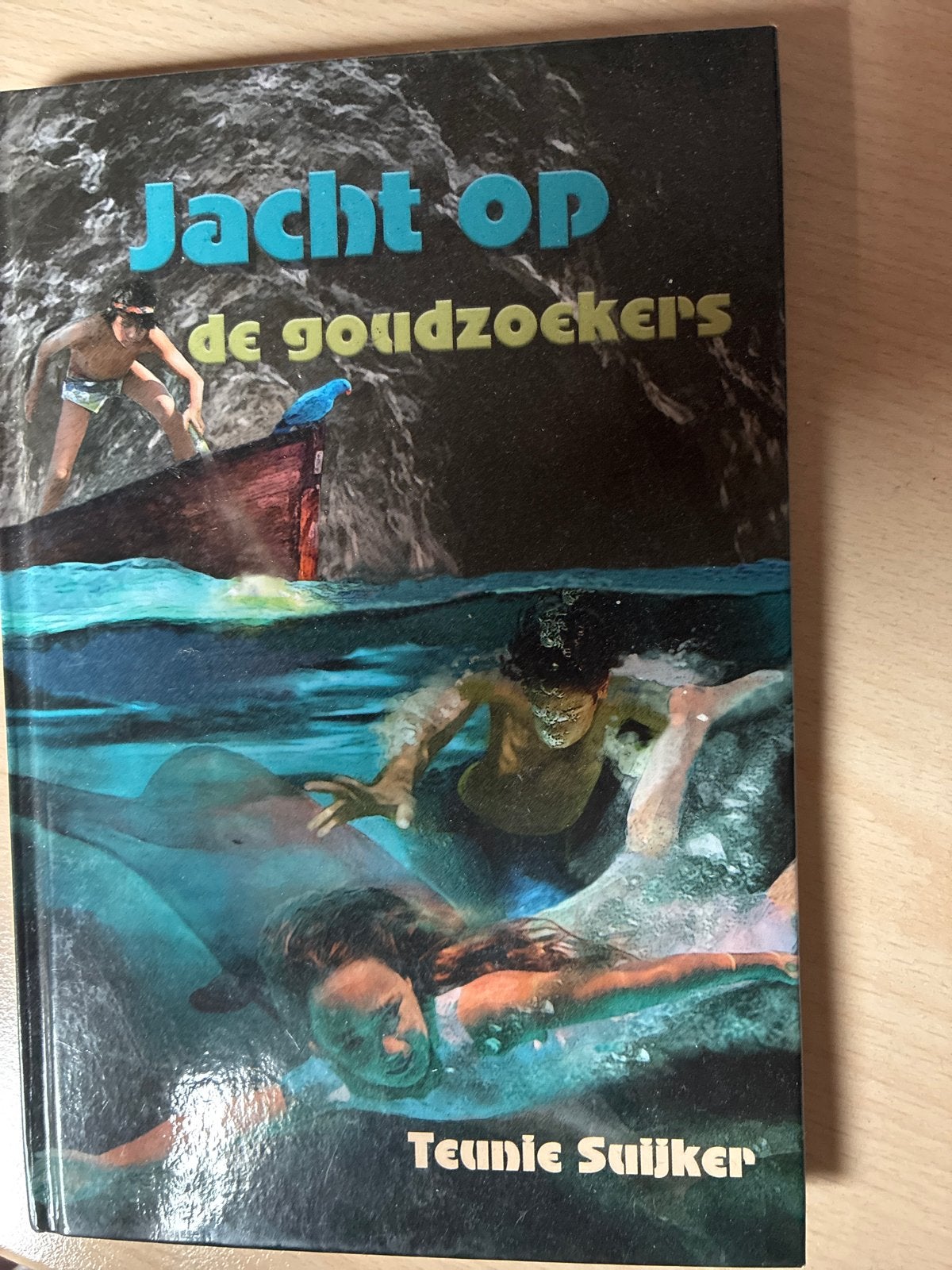 Jacht op de goudzoekers - Teunie Suijker, Ophalen of Verzenden, Gelezen, Fictie algemeen