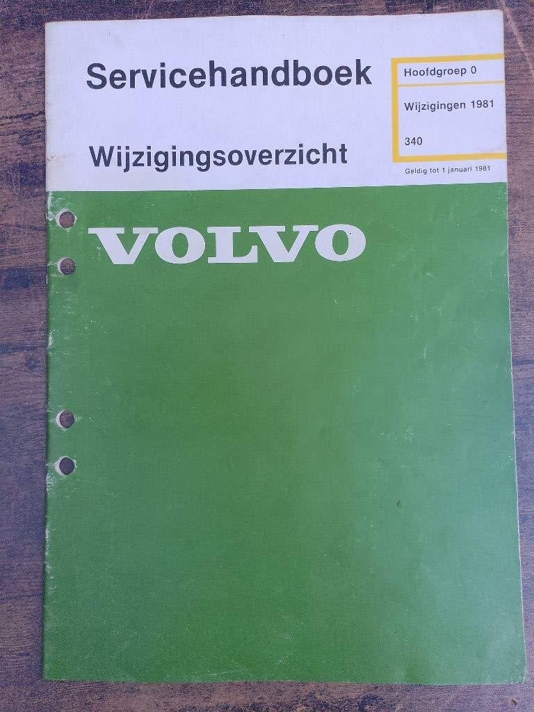 Volvo 340 dealer werkplaatsboek Wijzigingen 1981, Ophalen of Verzenden, Gelezen, Volvo