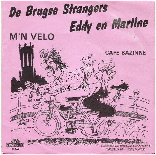 DE BRUGSE STRANGERS: "M'n velo"/BRUGSE STRANGERS-SETJE!, Ophalen of Verzenden, Zo goed als nieuw, Overige formaten, Levenslied of Smartlap