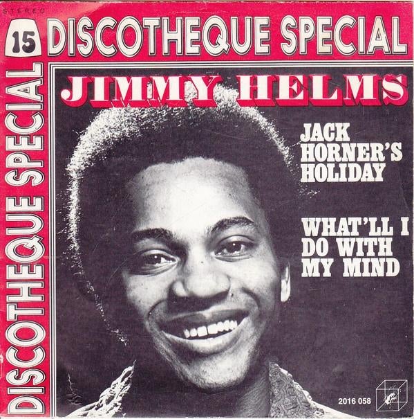 Soul 45: Jimmy Helms – Jack Horner's Holiday, 7 inch, Single, Ophalen of Verzenden, Zo goed als nieuw