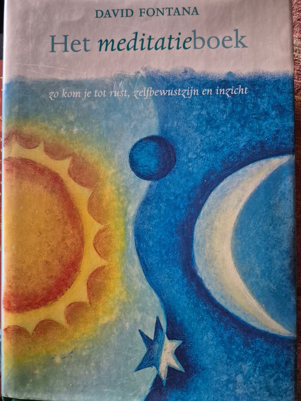 David Fontana - Het meditatieboek, Boeken, Ophalen of Verzenden, Zo goed als nieuw, David Fontana