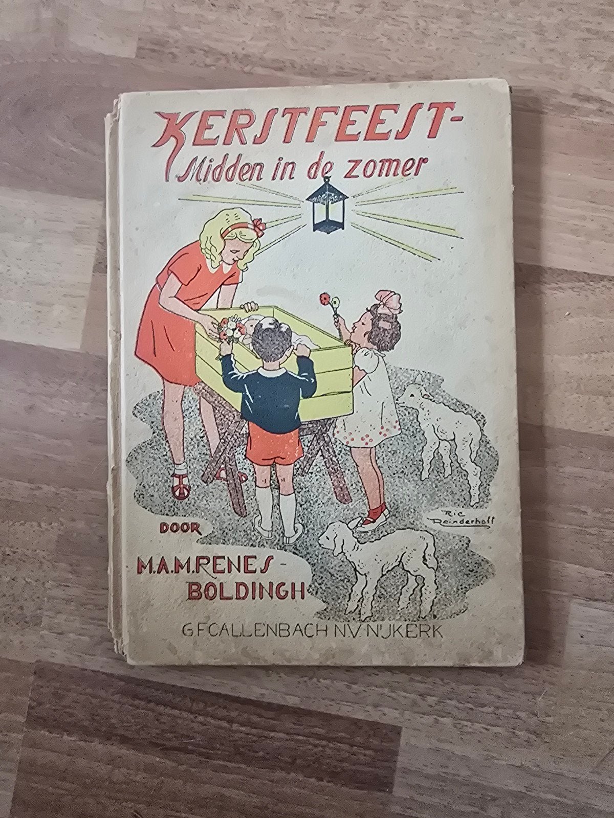 Kerstfeest midden in de zomer – M.A.M. Renes-Boldingh – 1947, Ophalen of Verzenden, M.A.M. Renes-Boldingh