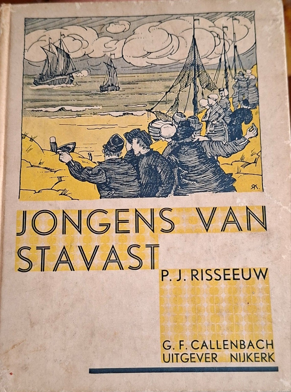 Jongens van Stavast - P.J. Risseeuw (Vintage Boek), Ophalen of Verzenden, Gelezen, P.J. Risseeuw, Fictie algemeen