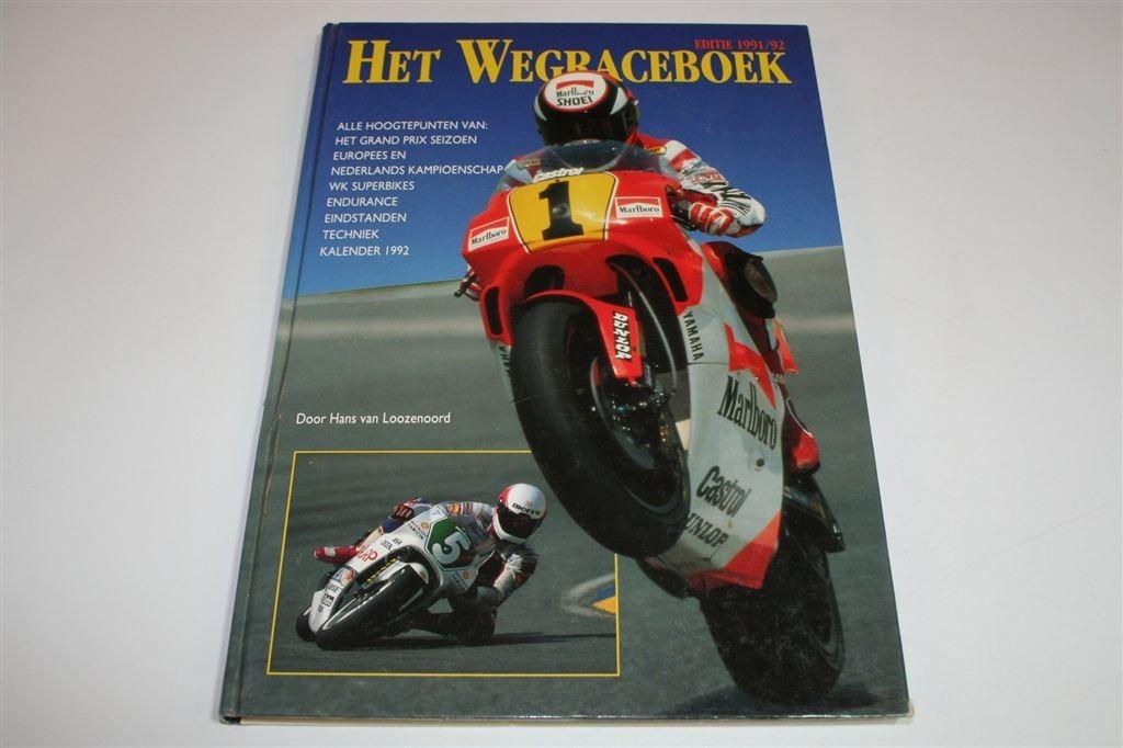 Het Wegraceboek [1991-92] — GP, Superbikes & Techniek, Boeken, Motoren, Gelezen, Ophalen of Verzenden
