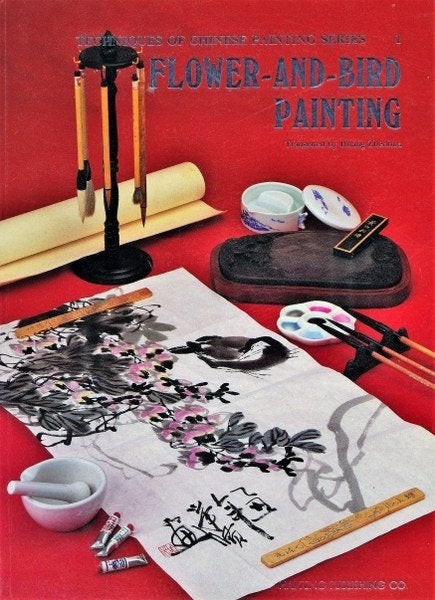 Flower-and-bird painting - Techniques of Chinese Painting, Ophalen, Nieuw, Tekenen en Schilderen