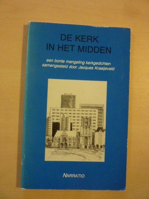 J. Kraaijeveld - De kerk in het midden, Ophalen of Verzenden, Zo goed als nieuw