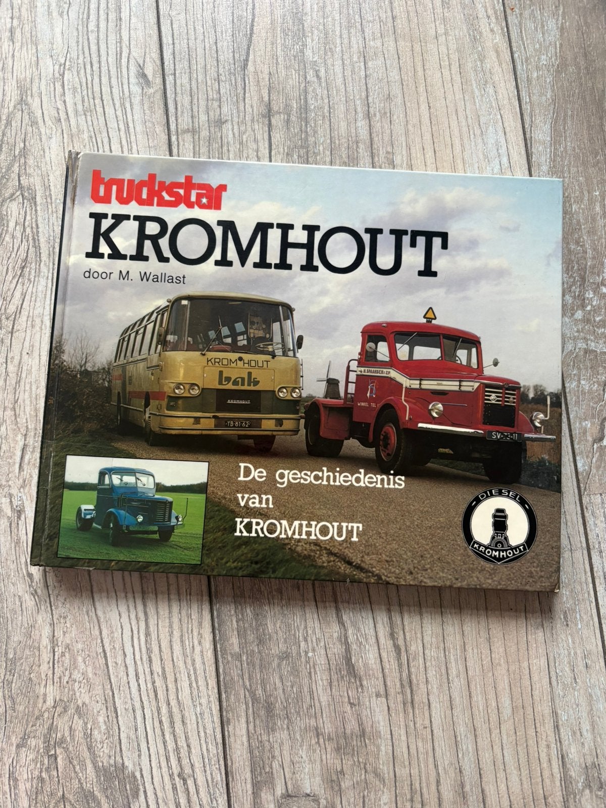 Hardcover boek: Truckstar De geschiedenis van Kromhout, Ophalen of Verzenden, Gelezen, Vrachtwagen