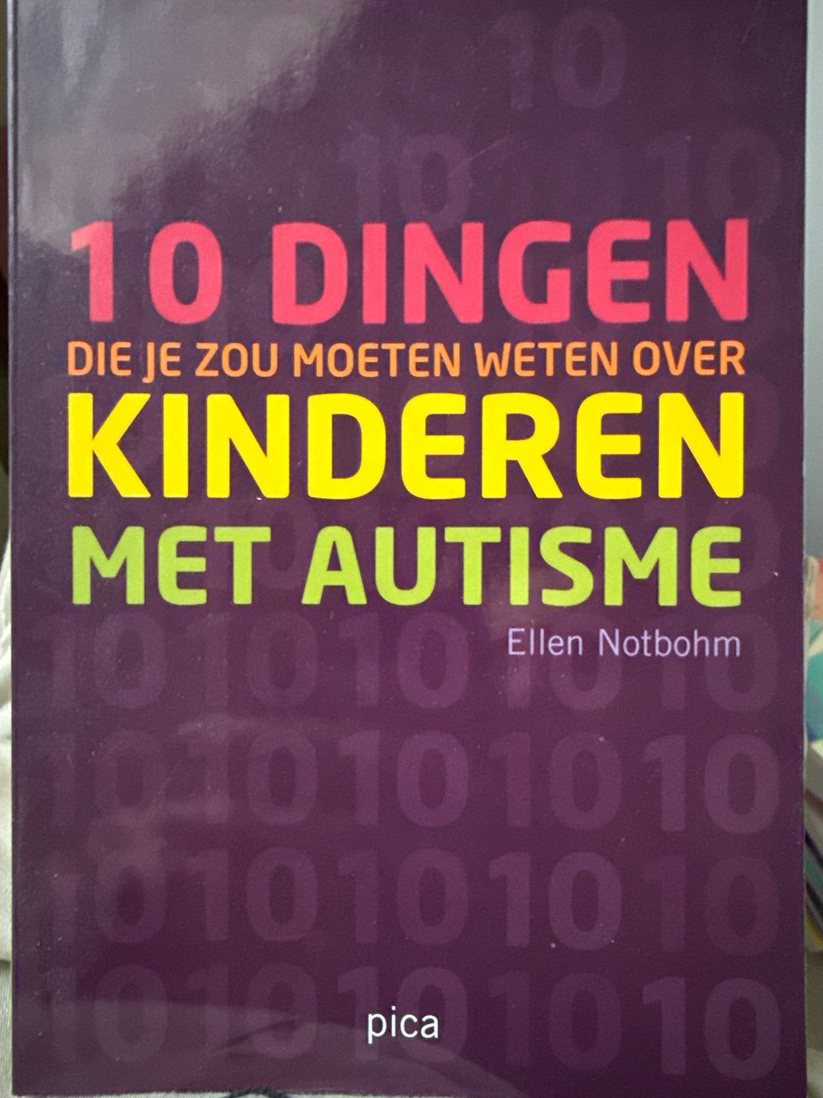 10 Dingen die je zou moeten weten over kinderen met autisme, Ophalen of Verzenden, Zo goed als nieuw, Opvoeding tot 6 jaar
