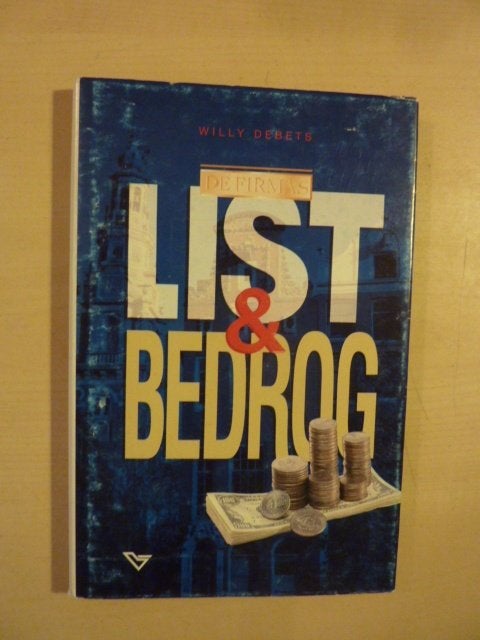 W. Debets - De firma\'s list en bedrog, Ophalen of Verzenden, Zo goed als nieuw