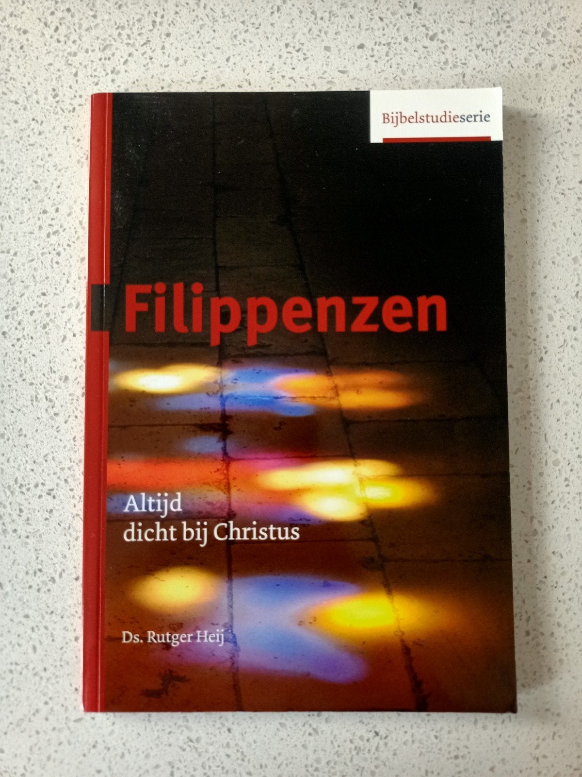 Filippenzen: Altijd dicht bij Christus - Bijbelstudieserie, Ophalen of Verzenden