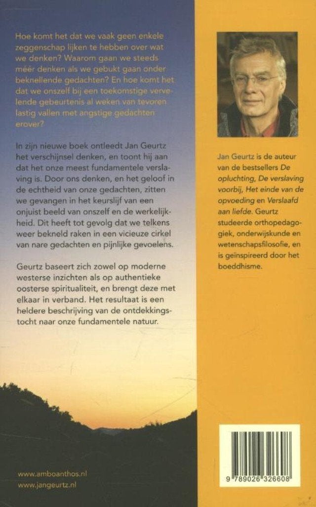 Verslaafd aan denken - jan geurtz, Boeken, Ophalen of Verzenden, Zo goed als nieuw, Cognitieve psychologie, Jan greutz