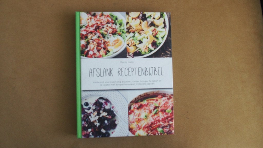 Afslank Receptenbijbel - Oscar Helm - buikvet, Boeken, Oscar Helm, Ophalen of Verzenden, Zo goed als nieuw, Gezond koken