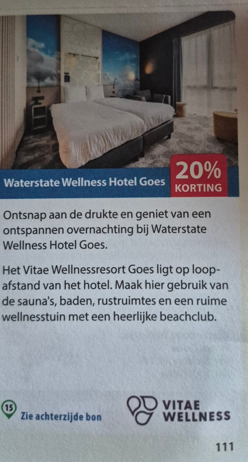 Waterstate Wellness hotel goes, Eén persoon, Kortingsbon, Spa of Sauna